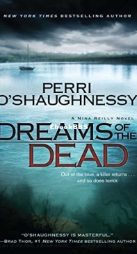 Dreams of the Dead - Nina Reilly 13 - Perri O'Shaughnessy 2010 English