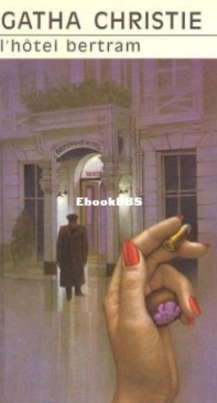 A L'Hôtel Bertam - Miss Marple 11 - Agatha Christie - French