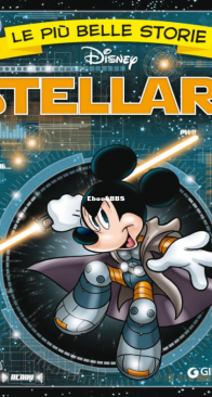 Le Più Belle Storie Disney 21 - Stellari - Giunti 2015 - Italian