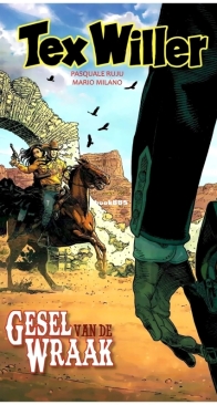 Tex Willer Color 10 - Gesel Van de Wraak - Uitgeverij  Edition - Dutch