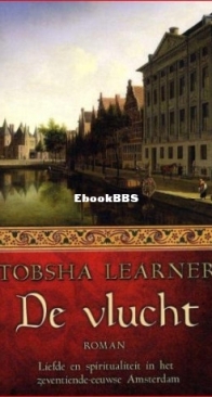 De Vlucht - Tobsha Learner - Dutch
