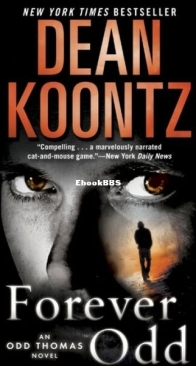 Forever Odd - Odd Thomas 2 - Dean Koontz - English
