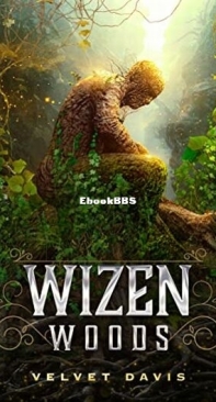 Wizen Woods - Velvet Davis - English