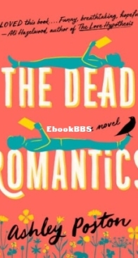 The Dead Romantics - Ashley Poston - English