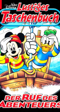 Lustiges Taschenbuch 363 - Der Ruf des Abenteuers  - Ehapa 2007 - German