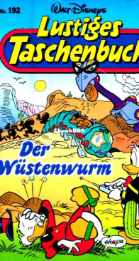 Lustiges Taschenbuch 192 - Der Wüstenwurm - Ehapa Verlag 1993 - German