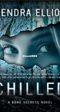 Chilled - Bone Secrets 2 - Kendra Elliot - English