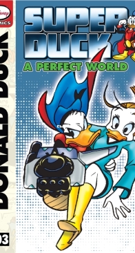 Donald Duck: Superduck 03 - A Perfect World - 122-0 Disney 2013 - English