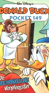 Donald Duck Pocket Serie 3 - Issue 149 - De Verschrikkelijke Verpleegster - Sanoma 2008 - Dutch