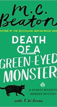 Death of a Green-Eyed Monster - Hamish Macbeth 34 - M. C. Beaton - English