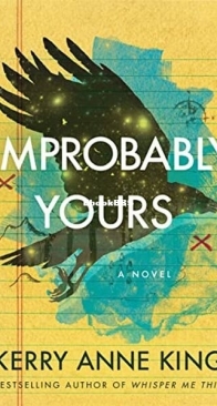 Improbably Yours - Kerry Anne King - English