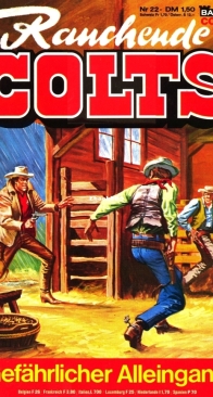 Rauchende Colts 22 - Gefaehlicher Alleingang - Bastei 1977 - German
