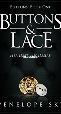 Buttons and Lace - Buttons 1 - Penelope Sky - English