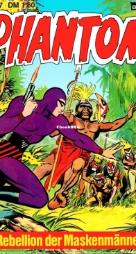 Phantom 077 - Rebellion der Maskenmänner - Bastei 1977 - German