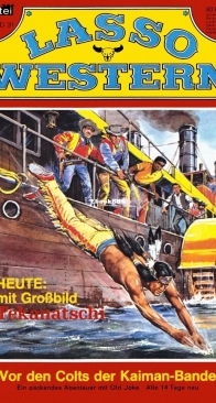 Lasso 31 - Vor den Colts der Kaiman-Bande  - Bastei - German