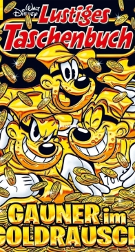 Lustiges Taschenbuch 511 - Gauner im Goldrausch - Ehapa 2018 - German