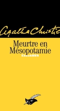 Meurtre En Mésopotamie - Hercule Poirot 14 - Agatha Christie - French