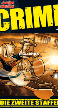 Lustiges Taschenbuch Crime 11 - Ehapa Verlag 2020 - German