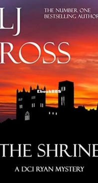 The Shrine - DCI Ryan Mysteries 16 - L. J. Ross - English
