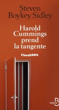 Harold Cummings Prend La Tangente - Steven Boykey Sidley - French