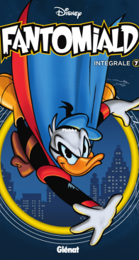 Fantomiald Intégrale 07 - Glénat 2022 - French