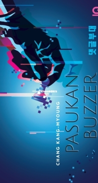 Pasukan Buzzer - Chang Kang Myoung - Indonesian