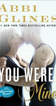 You Were Mine - Rosemary Beach 9 - Abbi Glines - English