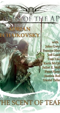 The Scent of Tears - Tales Of The Apt 4 - Adrian Tchaikovsky - English.