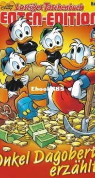 Lustiges Taschenbuch Enten-Edition 76 - Onkel Dagobert Erzählt - Ehapa Verlag 2022 - German
