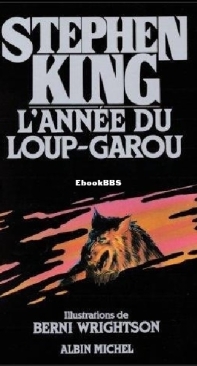 L'Année Du Loup Garou - Stephen King - French