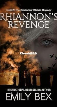 Rhiannon's Revenge - The Bohannon Witches Duology 2 - Emily Bex - English