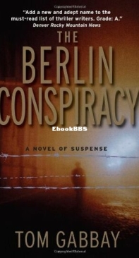 The Berlin Conspiracy - Jack Teller 1 - Tom Gabbay - English