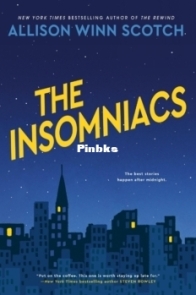 The Insomniacs - Allison Winn Scotch - English