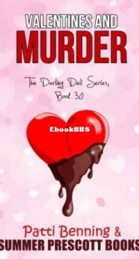 Valentines And Murder - Darling Deli Mystery 30 - Patti Benning - English