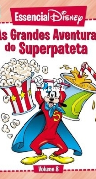Essencial Disney 08 - As Grandes Aventuras Do Superpateta - Abril 2012 - Brazilian Portuguese