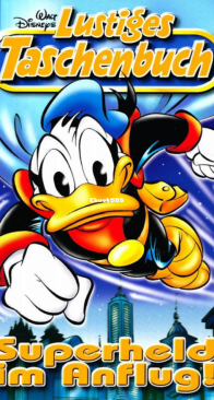 Lustiges Taschenbuch 304 - Superheld im Anflug! - Ehapa Verlag 2002 - German