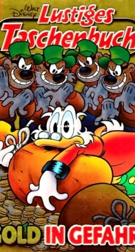 Lustiges Taschenbuch 460 -  Gold in Gefahr - Ehapa 2014 - German