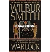 Warlock - Ancient Egypt 3 - Wilbur Smith - English