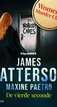 De Vierde Seconde - Women's Murder Club 4 - James Patterson - Dutch