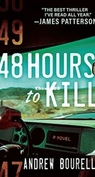 48 Hours to Kill - Andrew Bourelle - English