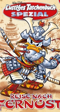 Lustiges Taschenbuch Spezial 94 - Reise Nach Fernost - Ehapa 2020 - German