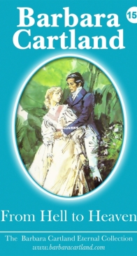 From Hell to Heaven - Eternal Collection 154 - Barbara Cartland - English