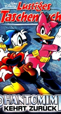 Lustiges Taschenbuch 466 - Phantomime Kehrt Zurück - Ehapa 2015 - German