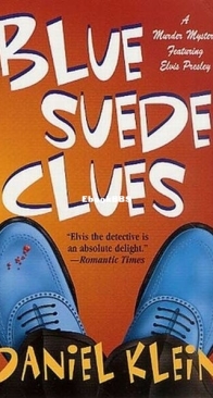 Blue Suede Clues - An Elvis Mystery 2 - Daniel Klein - English