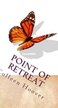 Point of Retreat [Slammed Book 2] - Colleen Hoover - English