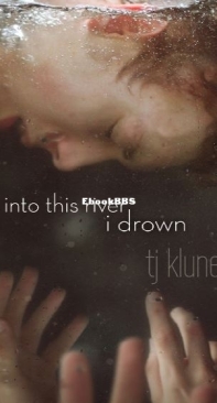 Into This River I Drown - T.J. Klune - English