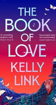 The Book of Love - Kelly Link - English