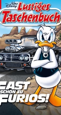 Lustiges Taschenbuch 544 - Fast schon zu Furios! - Ehapa 2021 - German