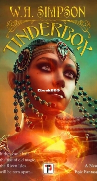 Tinderbox - Tales from the Riven Isles 1 - W. A. Simpson - English