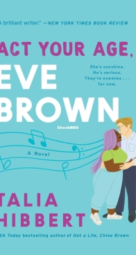 Act Your Age, Eve Brown - The Brown Sisters 3 - Talia Hibbert - English
